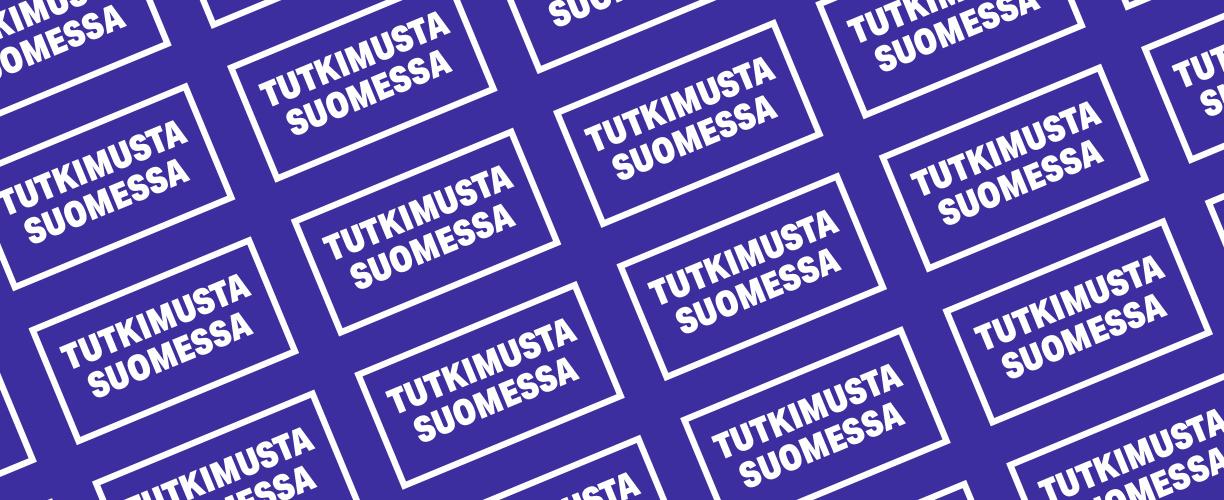 Tutkimusta Suomessa.