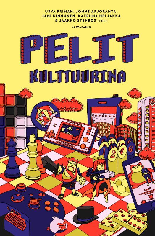 Pelit kulttuurina -kirjan kansi.