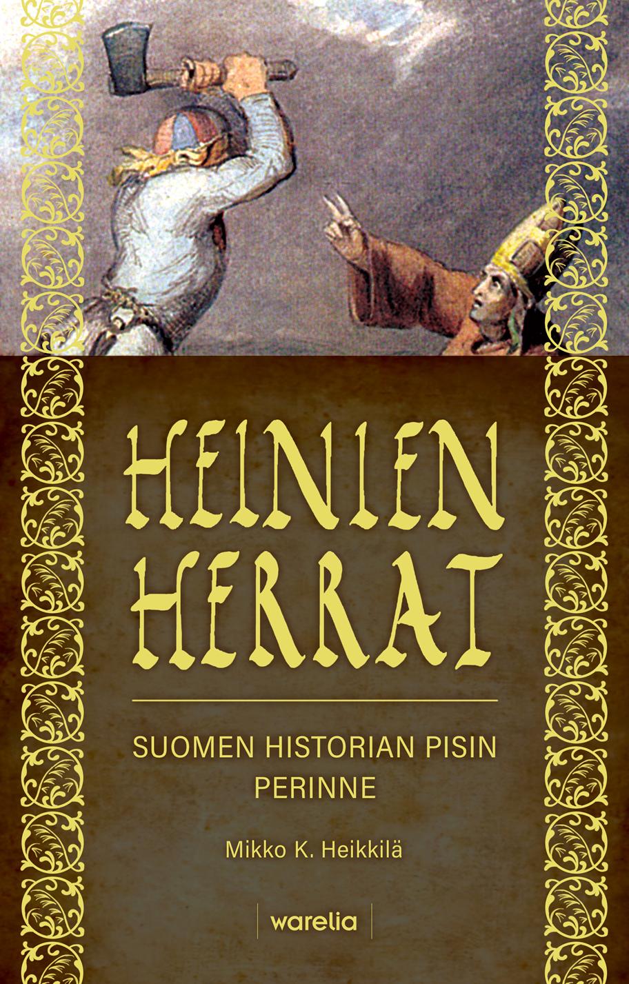 Heinien herrat -kirjan kansi.