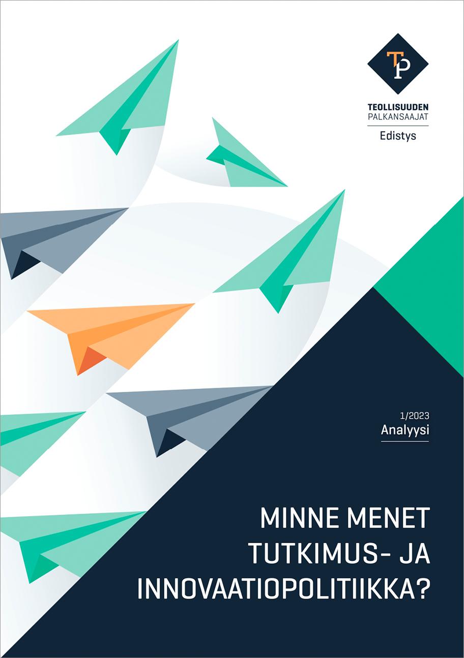 Minne menet tutkimus- ja innovaatiopolitiikka -kirjan kansi.