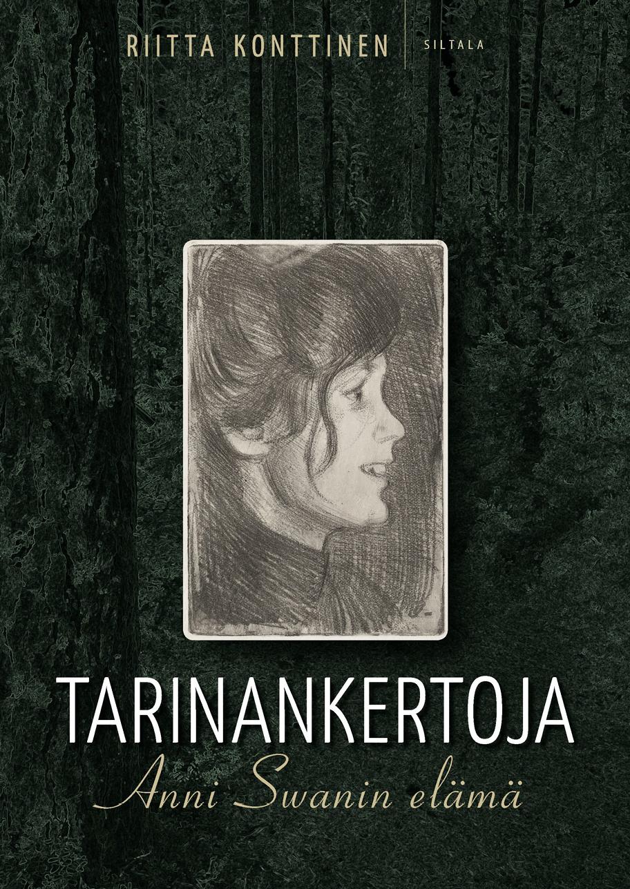 Tarinankertoja − Anni Swanin elämä -kirjan kansi.