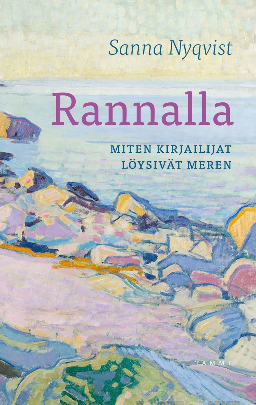 Rannalla. Miten kirjailijat löysivät meren -kirjan kansi.