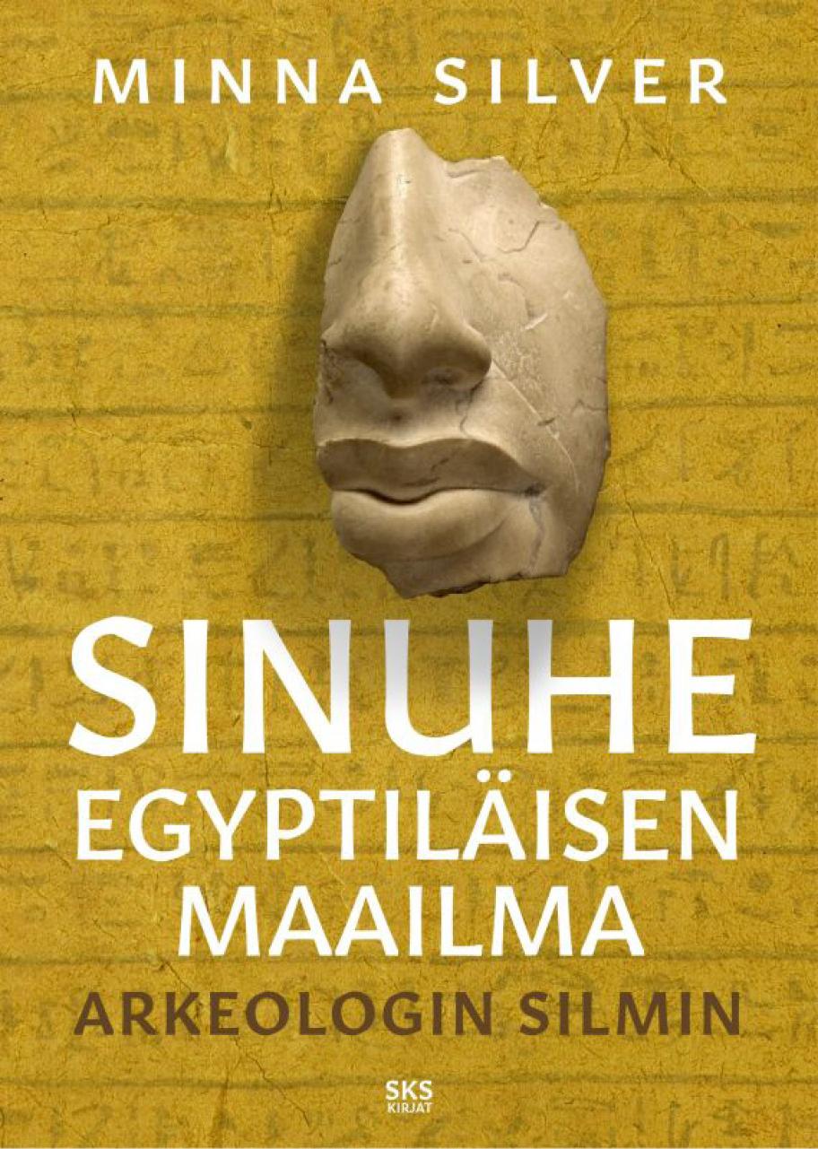 Sinuhe egyptiläisen maailma -kirjan kansi.