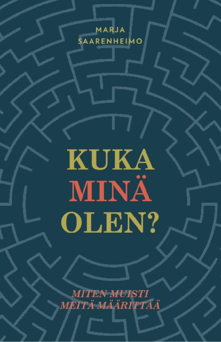 Kuka minä olen? -kirjan kansi.