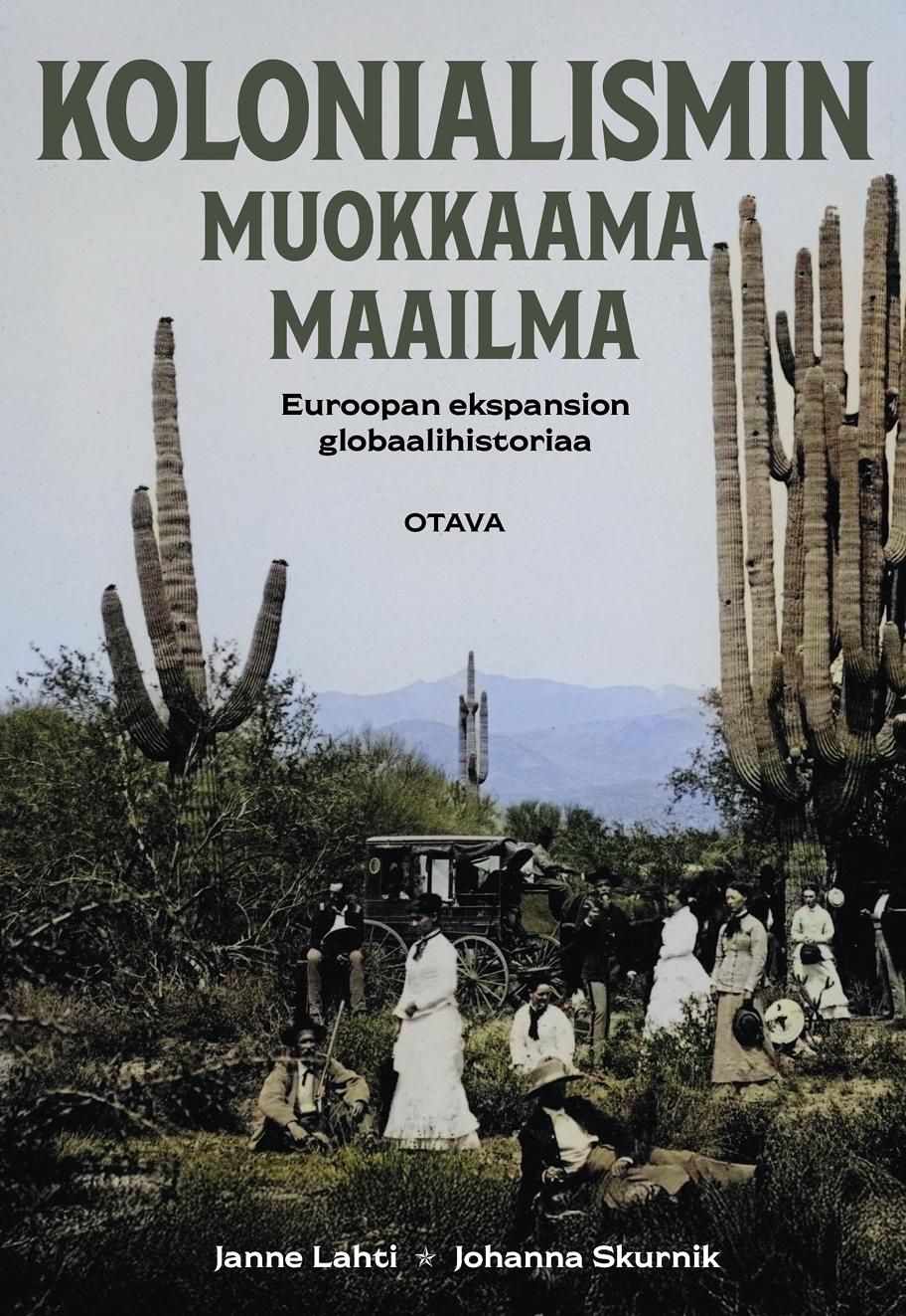 Kolonialismin muokkaama maailma -kirjan kansi.