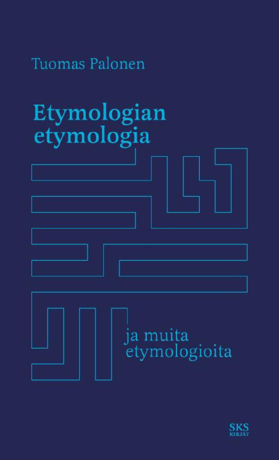 Etymologian etymologia -kirjan kansi.