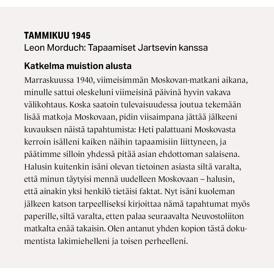 Tammikuu 1945. Leon Morduch: Tapaamiset Jartsevin kanssa. Katkelma muistion alusta.
